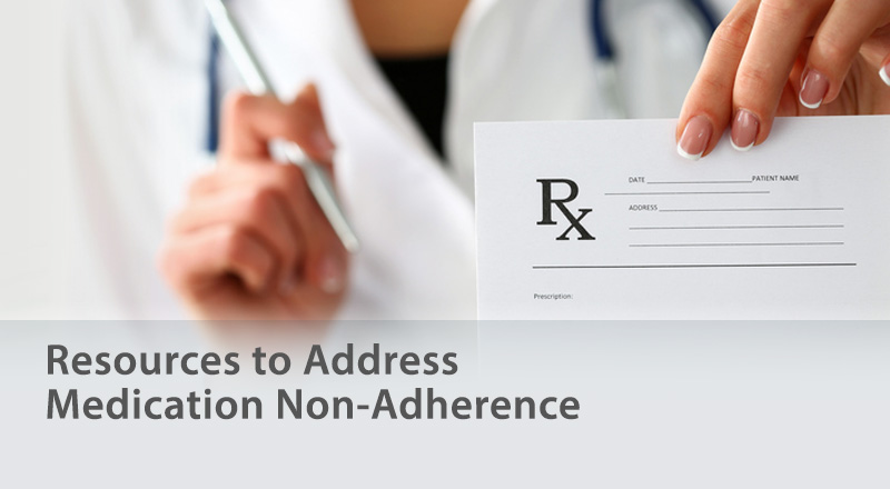 resources to address medication non-adherence